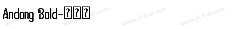 Andong Bold字体转换